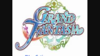 Video thumbnail of "Grand Fantasia Music 1"