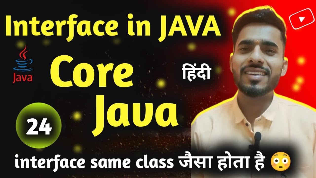 "Core Java " - OOPS in java - Interface in Java | interface क्या होता ...