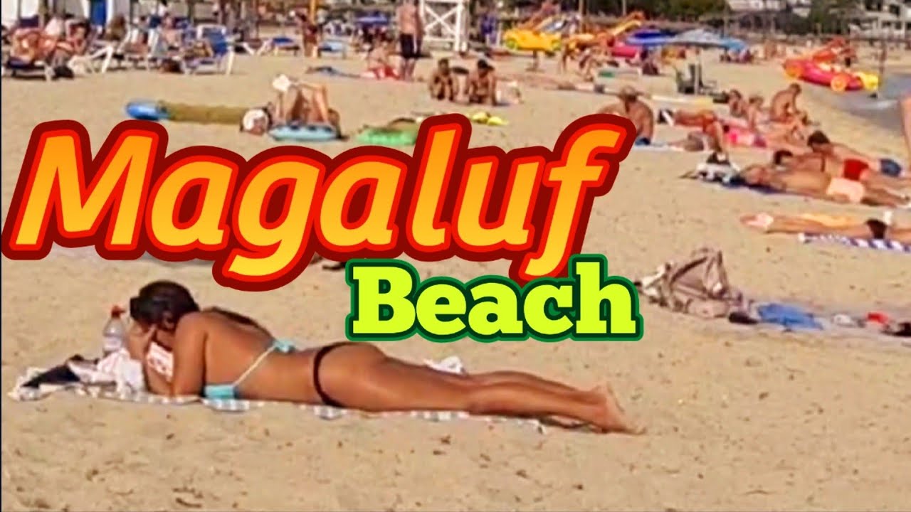 🇪🇸 + 🏴󠁧󠁢󠁥󠁮󠁧󠁿 MAGALUF beach 👉 Walking tour 🏖 MALLORCA 🇪🇸 SPAIN