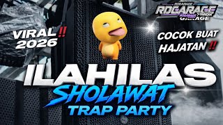 DJ SHOLAWAT I'TIRAF TRAP PARTY!! TERBARU 2026 FULL BASS HOREG RD GARAGE PRODUCTION