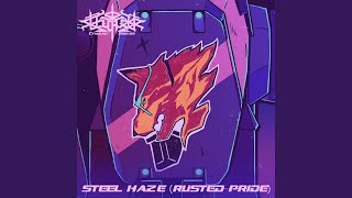 Steel Haze (Rusted Pride) (from 