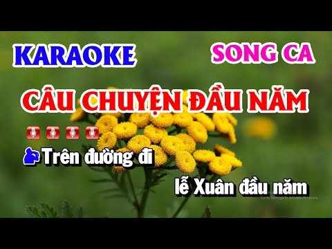 Karaoke Câu Chuyện Đầu Năm Nhạc Sống Song Ca Cm | Thanh Hải