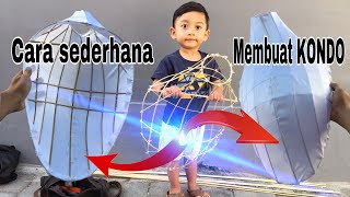 CARA MEMBUAT KONDO | LAYANGAN SIKEP / ELANG | HOW TO MAKE HEAD OF EAGLE KITE