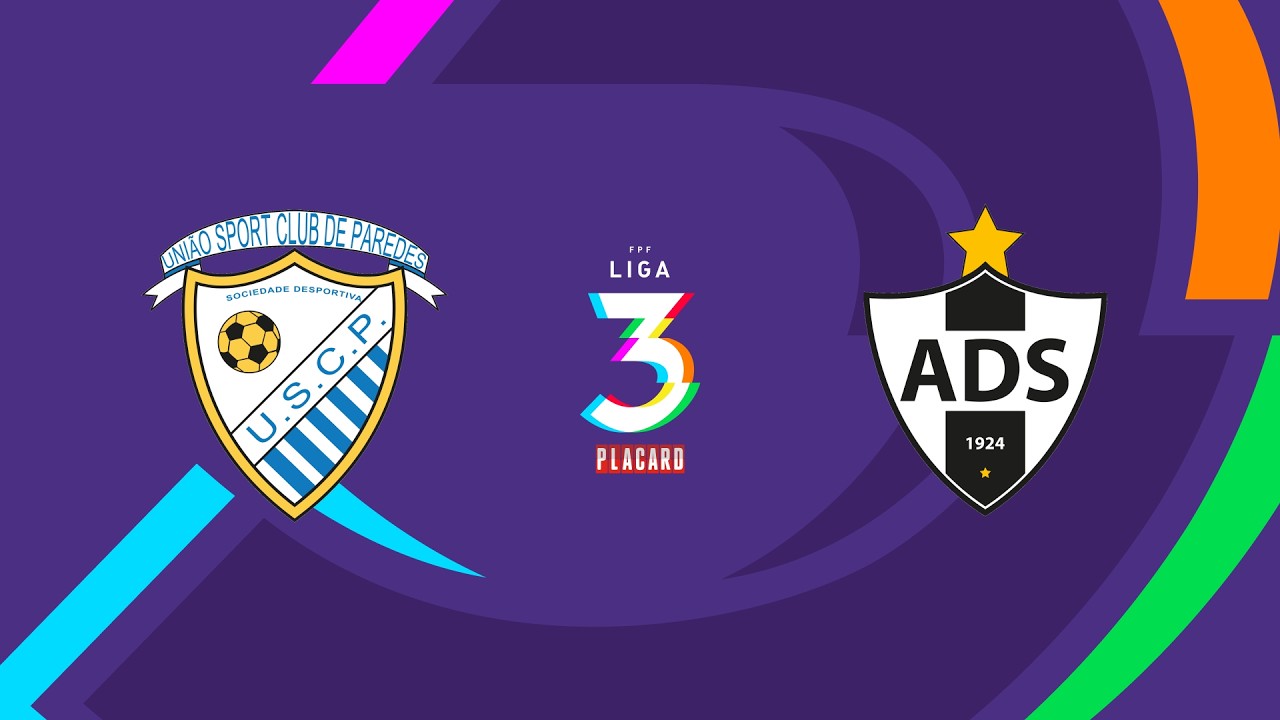 Liga 3 Placard | Resumo | USC Paredes 3 - 1 AD Sanjoanense | Jornada 2, Fase de Manutenção
