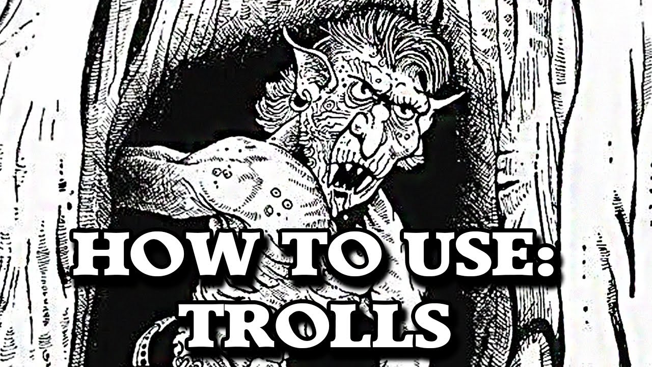 How To Use: Trolls - D&D/OSR - YouTube