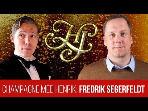 Champagne Med Henrik: S02E06: FREDRIK SEGERFELDT