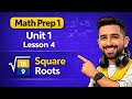 04 Math Prep 1 2026 Unit 1 Lesson 4 Square Root