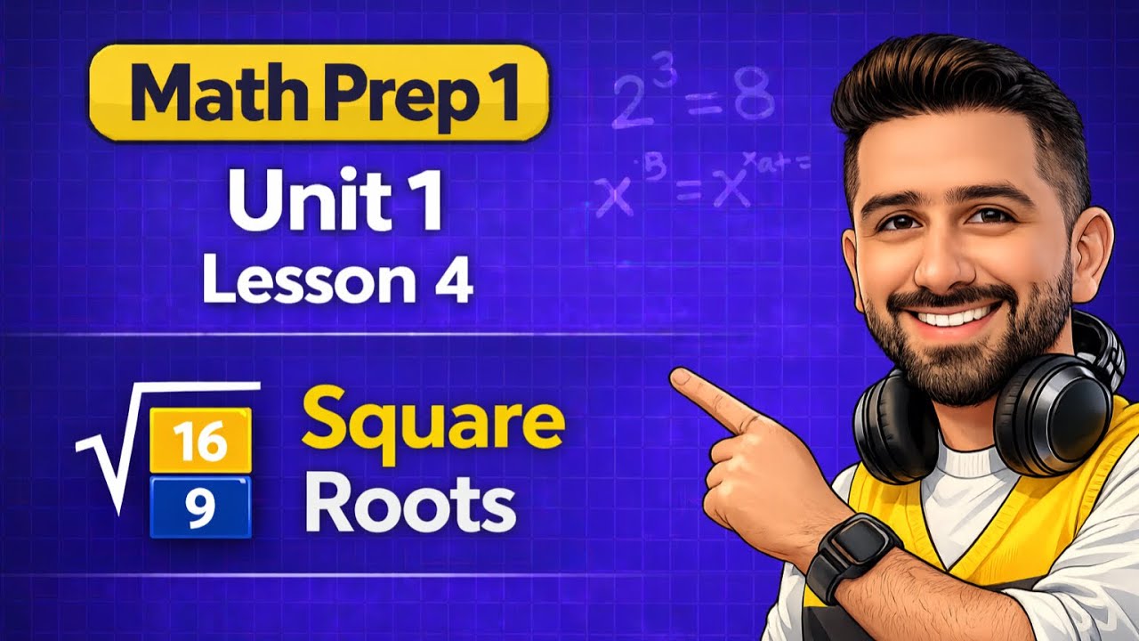 04 - Math prep (1) 2026 | unit 1 lesson 4 [Square Root ]
