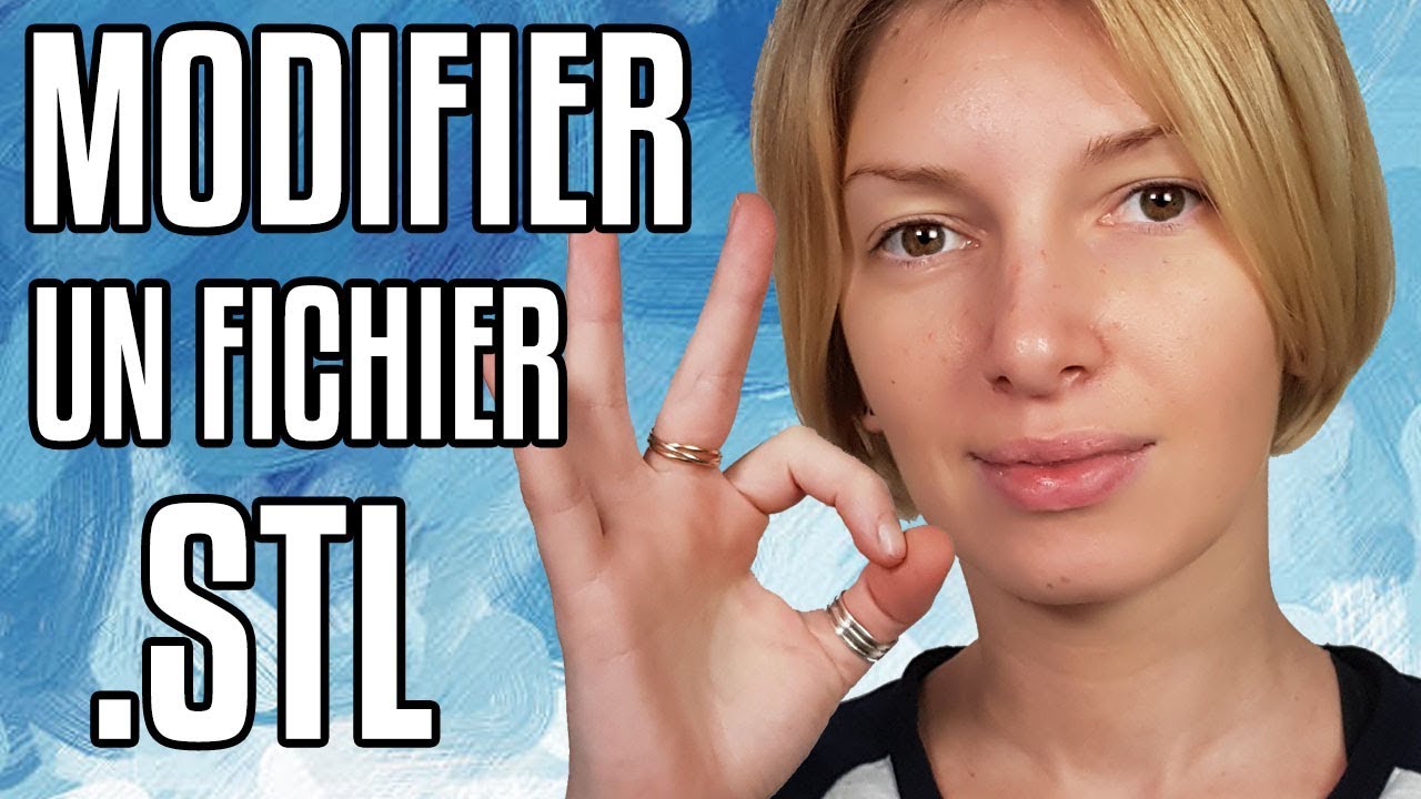 Comment Modifier Un Fichier STL Upgrade De La Cha ne YouTube Comment modifier un fichier stl upgrade de la cha ne youtube