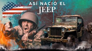 La Historia del Jeep