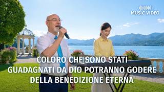 Cantico cristiano – Coloro che sono stati guadagnati da Dio potranno godere della benedizione eterna