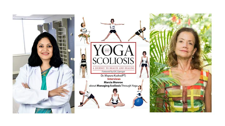 Yoga & Scoliosis | Dr. Mayura Kudva (PT) Interview...