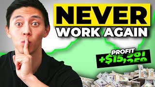The SECRET that lets you NEVER work again!