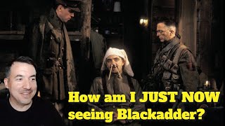 Historian's first time watching Blackadder WW1 scenes