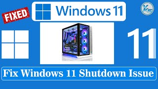 ✅ How to Fix Windows 11 PC Randomly or Unexpectedly Shutdown Issue