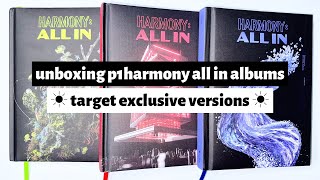 ☼ unboxing p1harmony harmony: all in albums ☀︎ target exclusive versions ☼