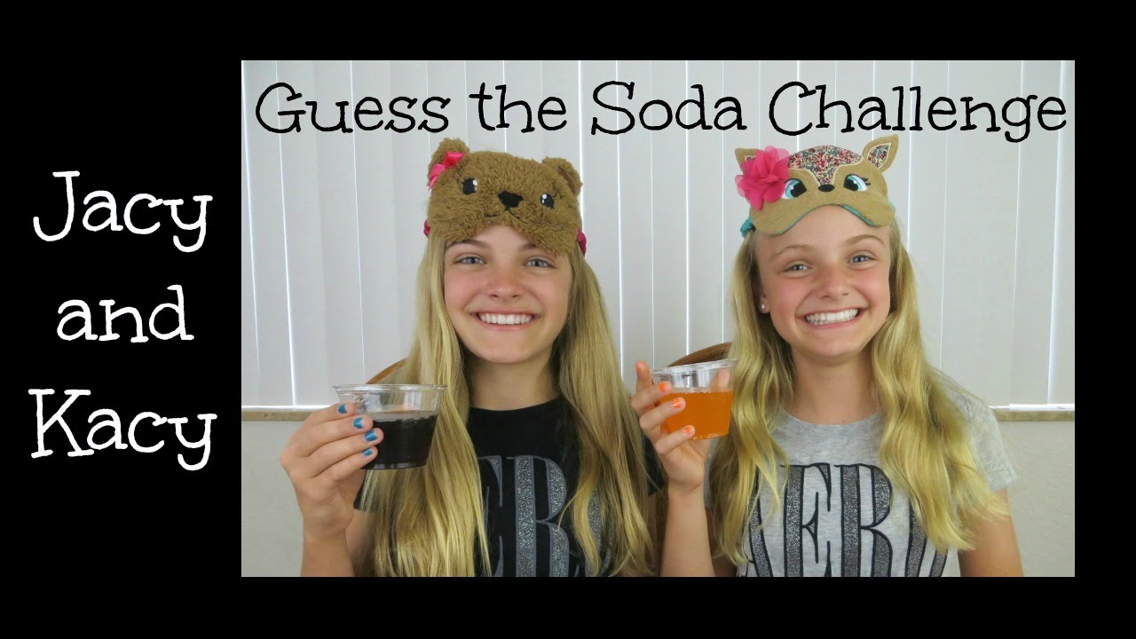 Guess the Soda Challenge ~ Jacy and Kacy