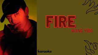 [Karaoke] FIRE - Wang Yibo (王一博) Instrumental