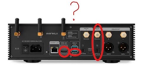 Eversolo DMP-A6: Digital Outputs / Which to use for a DAC or AVR.  #eversolo #streamer #hiresaudio