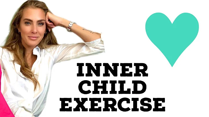 Inner Child Exercise