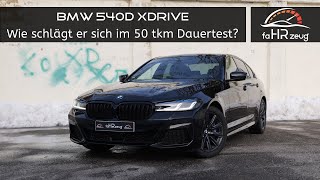 BMW 540d xDrive - Wie schlägt sich der G30 im 50.000 km Dauertest? - inkl. Vergleich zum G60 2024