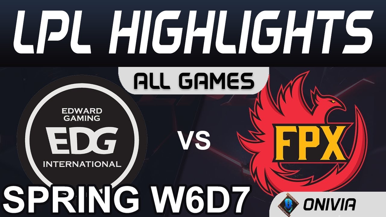 EDG vs FPX Highlights ALL GAMES LPL Spring 2020 W6D7 Edward Gaming vs FunPlus Phoenix by Onivia