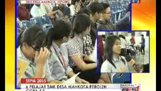 LINTAS LANGSUNG DARI KEPONG - 6 PELAJAR SMK DESA MAHKOTA CGPA 4.0 [2 MAC 2016]