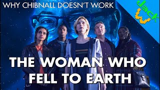 Why Chibnall Doesn't Work: The Woman Who Fell to Earth