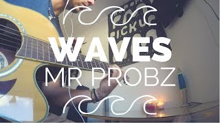 Video thumbnail of "Mr Probz - WAVES - Guitar Cover"