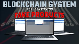 Fake Product Identifier Software System using Barcode | Blockchain Projects