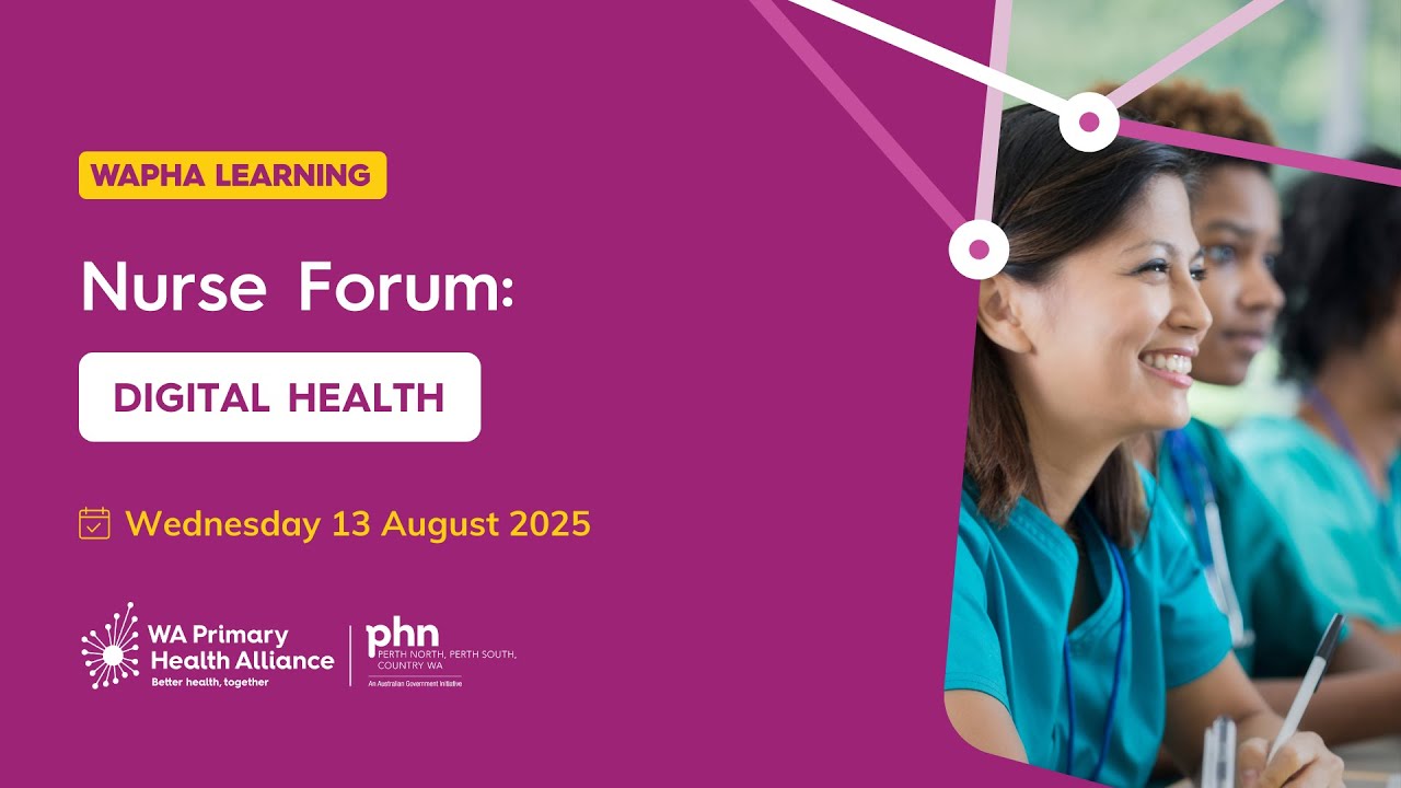 Digital Health Update | WA Primary Health Alliance