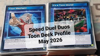 Speed Duel Duos Toon Deck Profile May 2026