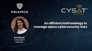 Full CYSAT 2024: Demo An efficient methodology to manage space cybersecurity risks Guide