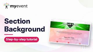 How to Add a Background Image to a Section | MyEvent Tutorial