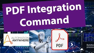 PDF integration command in Automation Anywhere - PDF to image, Extract text, split pdf, Encrypt pdf