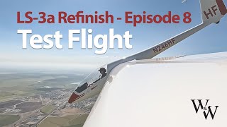 Sailplane Refinish Part 8  Test Flight