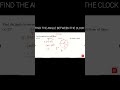 Clock reasoning Find the angle between the clock #bankpreparation #clockquestions #clock #education