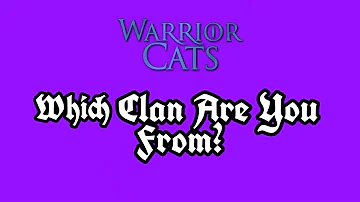 Which Warrior Cats Clan Are You From? #warriorcats #quiz #mysticandivy
