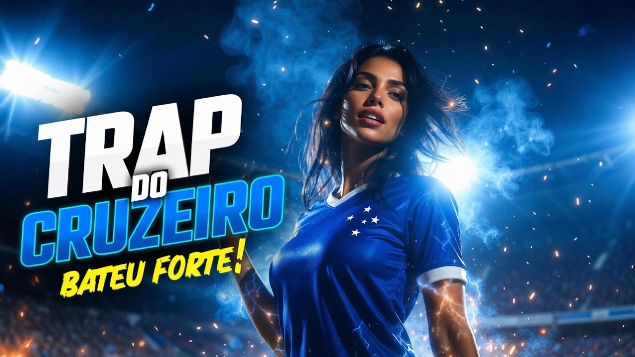 TRAP DO CRUZEIRO – BATEU FORTE