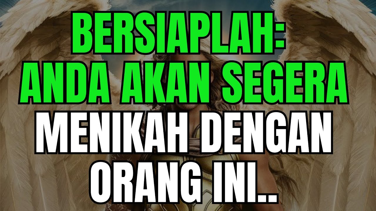 ❤️‍🔥pesan malaikat cinta: Bersiaplah: KAMU AKAN SEGERA MENIKAH DENGAN ORANG INI