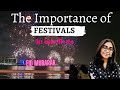 Importance of Festivals in our social lives |  importance of festivals in our lives