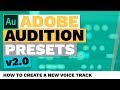 How to Create a New Voice Track (Adobe Audition Presets)