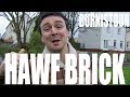 Burnistoun - Hawf Brick