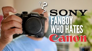 Sony Fan Boy Who Hates Canon