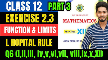 Class 12 Exercise 2.3 unit 2 Q6 i to xi new mathematic book Sindh textbook board | 2nd year new math