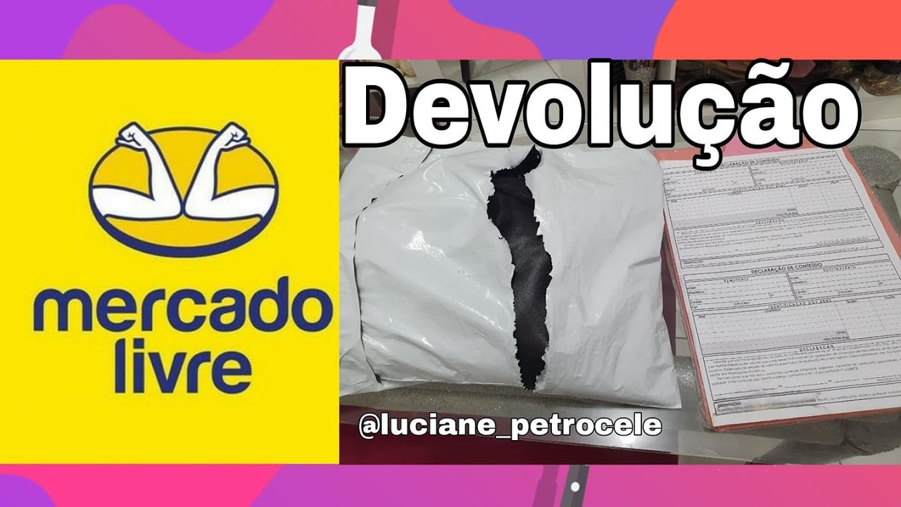 Como Devolver A Mercadoria No MercadoLivre YouTube