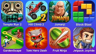 Temple Run 2,Hill Climb 2,Jumanji,Block Blast,GardenScape,Tom Hero Dash,Fruit Ninja,Jetpack Joyride screenshot 4