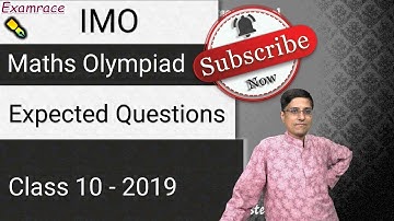 IMO Level 1/IMO Level 2/NSTSE/PRMO/Maths Olympiad Class 10 - Expected Questions (Quick Tricks)