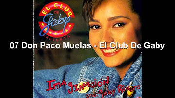 07 Don Paco Muelas - El Club De Gaby