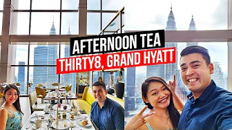 THIRTY8 Afternoon Tea at Grand Hyatt Kuala Lumpur